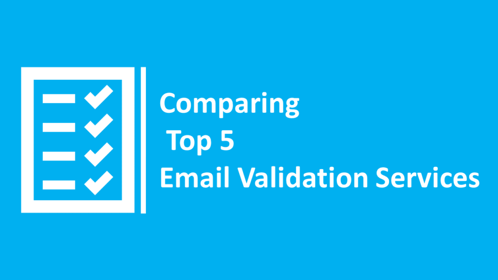 Comparison of Top email validation services