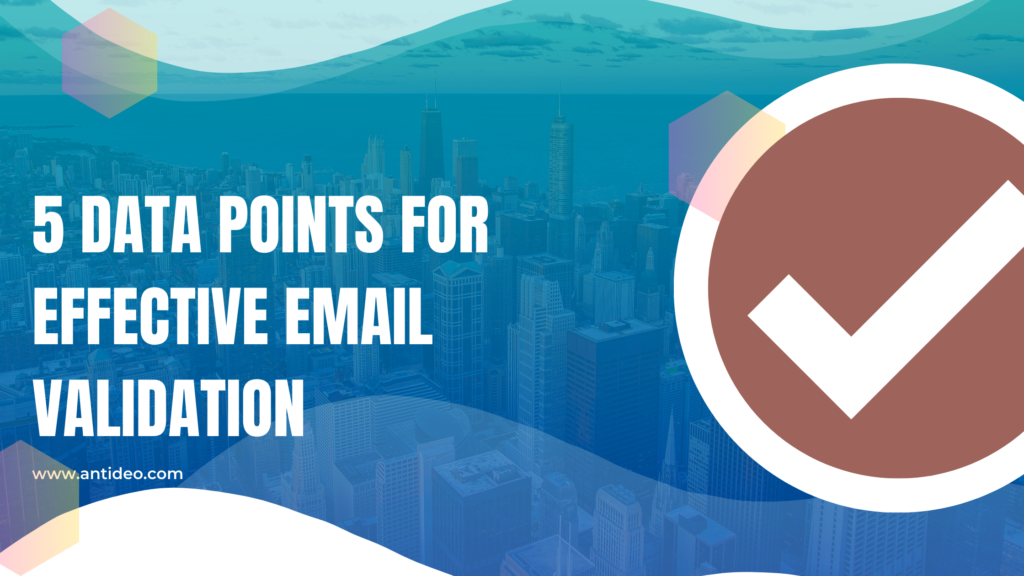 Email Validation Data Points